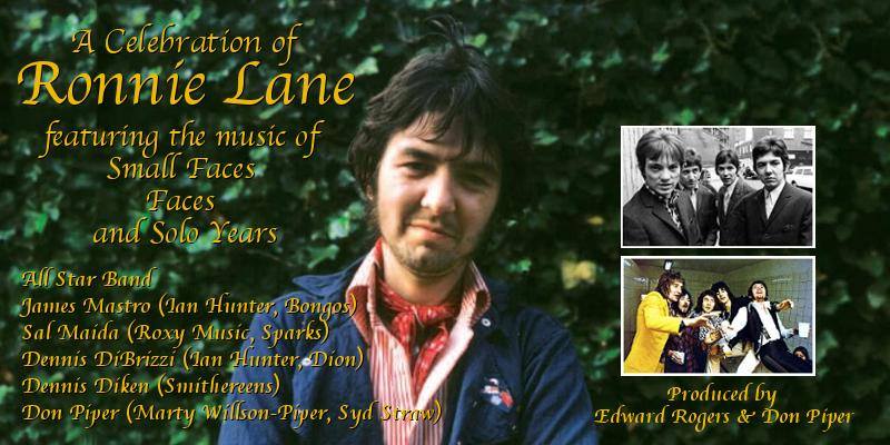 A Celebration of Ronnie Lane: featuring the music of Small Faces, Faces and Solo Years ​Wednesday, April 1, 2020 ​at The Cutting Room in New York City -poster