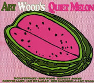 Art Wood's Quiet Melon with Ronnie Lane Cd 1995 release