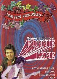 One For the Road - Ronnie Lane Memorial Concert​-Royal Albert Hall London April 8, 2004 DVD, 2xCD 