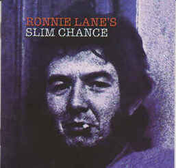 ​​​Ronnie Lanes Slim Chance One For the Road Compilation CD Album (2003)
