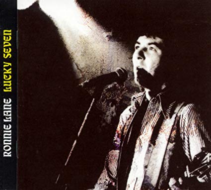 ​Ronnie Lane - Lucky Seven Album (2002)