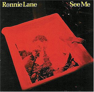 Ronnie Lane See Me Album 1980- front 2