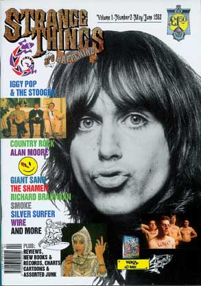 Strange Things Magazine Vol 1 Number 2 March 1988- Iggy Pop