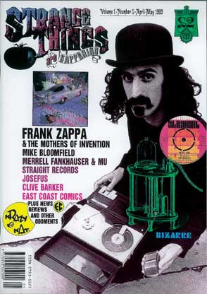 Strange Things Magazine Vol 1 Number 5 April-May 1989 Frank Zappa